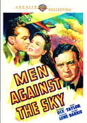 Men Against the Sky , Richard Dix