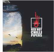 Fresh Air , The Red Hot Chilli Pipers