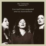 Diversions Vol.5: Live And Unaccompanied , The Unthanks