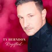 Regifted , Ty Herndon