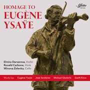 Homage to Eugene Ysaye , Darvarova Carbone Zelenka
