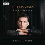 Piano Works , Reinis Zarins