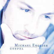 Gospel , Michael English