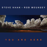 You Are Here , Steve Khan