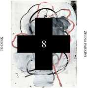 To Dusk (Black Cross Solo Sessions 8) , Zeena Parkins