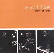 Turn It Out , Soulive