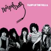 Dawn Of The Dolls , New York Dolls