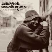Come Around And Love Me , Jalen Ngonda