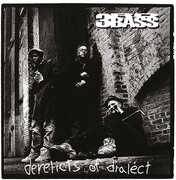 Derelicts Of Dialect [Import] , 3rd Bass