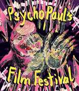 Psycho Paul's Film Festival 