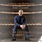Late Piano Sonatas , Emil Gryesten