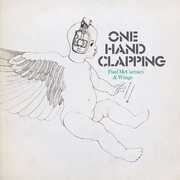 One Hand Clapping , Paul McCartney & Wings