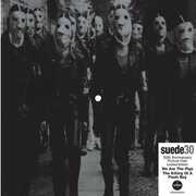 We Are The Pigs: 30th Anniversary - Picture Disc 7-Inch Vinyl [Import] , Suede