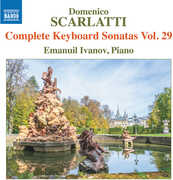 Scarlatti: Complete Keyboard Sonatas, Vol. 29 , Emanuil Ivanov