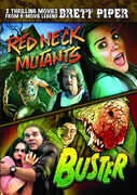 Brett Piper Double Feature: Redneck Mutants/ Buster , Steve Diasparra