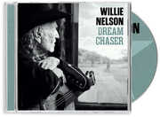 Dream Chaser , Willie Nelson