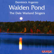 Walden Pond , Dale Warland Singers