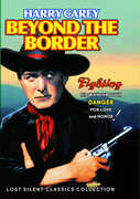 Beyond the Border , Harry Carey