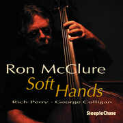 Soft Hands , Ron McClure