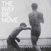 The Way We Move , Langhorne Slim