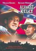 Alvarez Kelly , William Holden