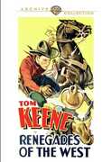 Renegades of the West , Tom Keene