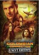 The Colombian Connection: Uncut Edition , Tom Sizemore