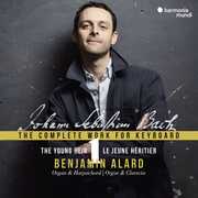 Bach: Complete Works For Keyboard 1 , Benjamin Alard
