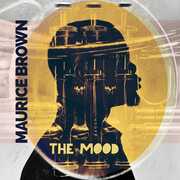 The Mood , Maurice Brown