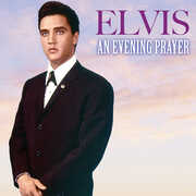 An Evening Prayer , Elvis Presley