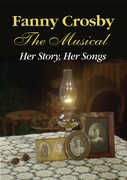 Fanny Crosby Musical 