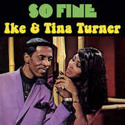 So Fine , Ike & Tina Turner