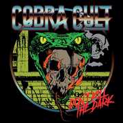Dont Kill The Dark , Cobra Cult