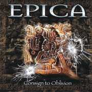 Consign to Oblivion , Epica