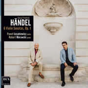 Handel: Sonatas for Violin & Piano, Op. 1 , Robert Morawski