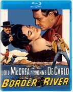 Border River , Joel McCrea