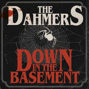 Down In The Basement (glow-in-the-dark Vinyl) , Dahmers