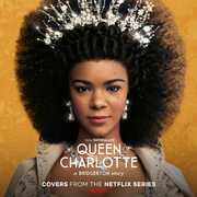 Queen Charlotte: A Bridgerton Story (Covers from the Netflix Series) , Alicia Keys