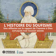 Lhistoire Du Soufisme Une Reflexion Sur Le , Youssef Seddik