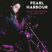 Don't Follow Me I'm Lost Too , Pearl Harbour