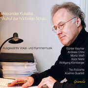 Kukelka: Aufruf zur hochsten Schau (Selected vocal & chamber music works) , Gunter Haumer