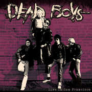 Live in San Francisco , Dead Boys
