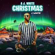 A J. White Christmas , J. White