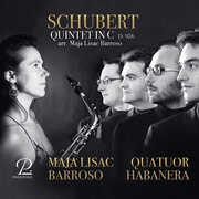 Schubert: String Quintet in C, Arranged for Saxophones , Maja Lisac Barroso
