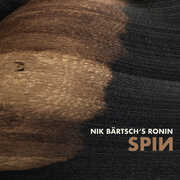 Bartsch: Spin , Nik Bartsch