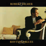 Rhythm & Blues , Robert Palmer