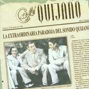 La Extraordinaria Paradoja Del Sonido De Quijano [Import] , Caf  Quijano