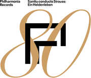 Santtu Conducts Strauss - Ein Heldenleben , Philharmonia Orchestra