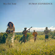 Human Experience , Mia Doi Todd
