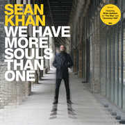 We Have More Souls Than One , Sean Khan